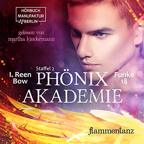 Flammentanz: Phönixakademie Funke 18