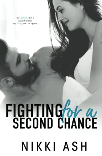 Fighting For a Second Chance: A Secret Baby Romance (Fighting Series, Band 1)
