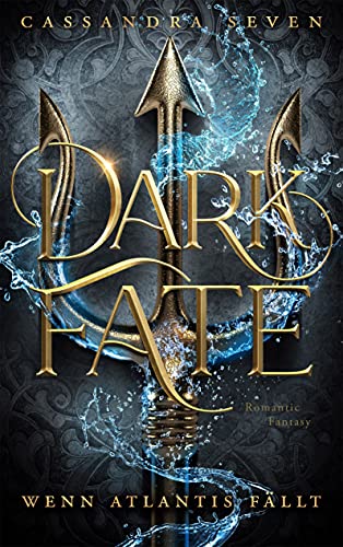 Dark Fate - Wenn Atlantis fällt