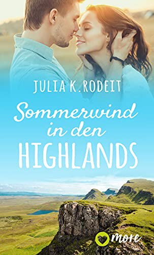 Sommerwind in den Highlands (Sommer, Sonne und viel Liebe 2)