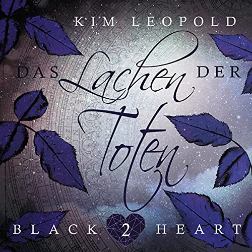 Das Lachen der Toten: Black Heart 2