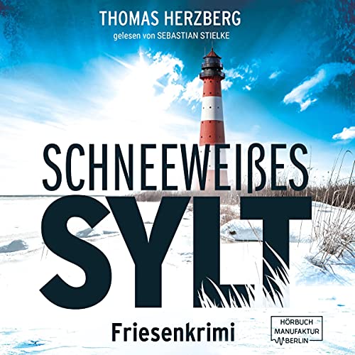 Schneeweißes Sylt: Hannah Lambert ermittelt 5