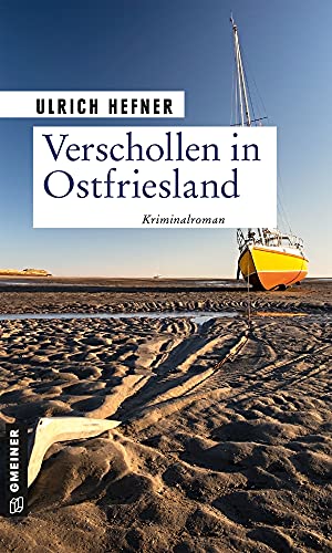 Verschollen in Ostfriesland: Kriminalroman (Kommissar Martin Trevisan 8)