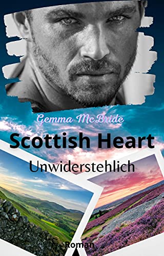 Scottish Heart: Unwiderstehlich