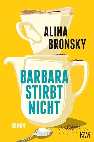 Barbara stirbt nicht: Roman