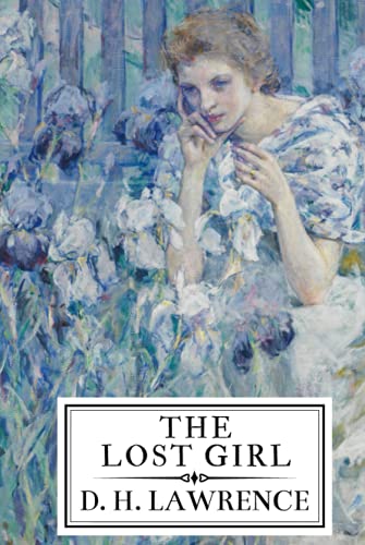 The Lost Girl: How Awrence Found His Lost Girl Katherine Mansfield In Cornwall