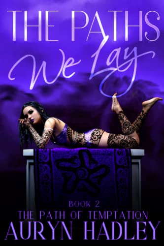 The Paths We Lay (The Path of Temptation, Band 2)