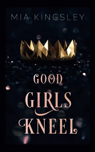 Good Girls Kneel