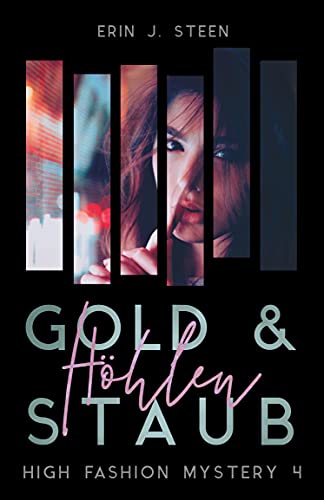 Gold & Höhlenstaub: High Fashion Mystery 4