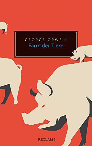 Farm der Tiere. Eine Märchenerzählung: Reclam Taschenbuch