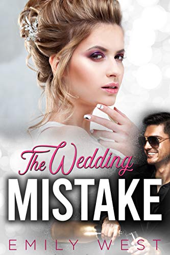 The Wedding Mistake