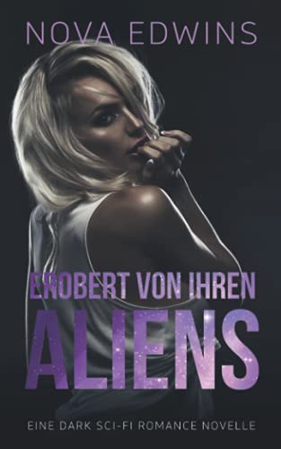 Erobert von ihren Aliens (Tedoleraner, Band 1)