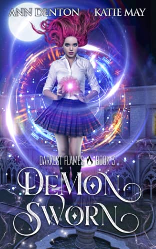 Demon Sworn (Darkest Flames, Band 3)