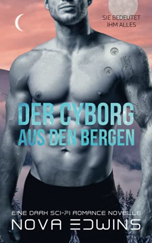 Der Cyborg aus den Bergen