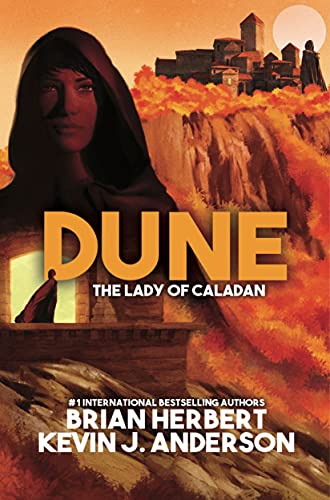 Dune: The Lady of Caladan (The Caladan Trilogy Book 2)