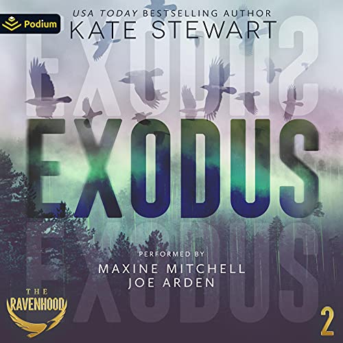 Exodus: The Ravenhood, Book 2