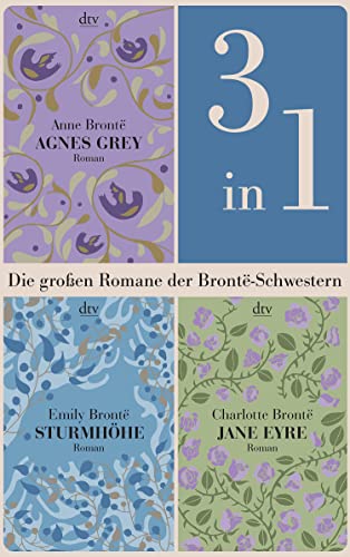 Die großen Romane der Brontë-Schwestern (3in1-Bundle): Sturmhöhe - Jane Eyre - Agnes Grey