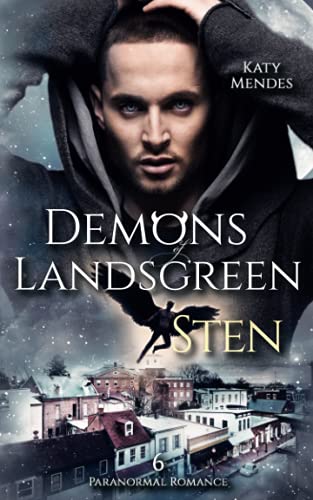 Sten (Demons of Landsgreen, Band 6)