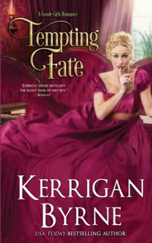Tempting Fate (A Goode Girls Romance, Band 4)