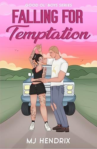 Falling For Temptation: A Bad Girl/Good Boy College Romance (Good Ol' Boys Series Book 1)