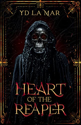 Heart of The Reaper: A Monstrous Tale (Soul Taker series Book 1)