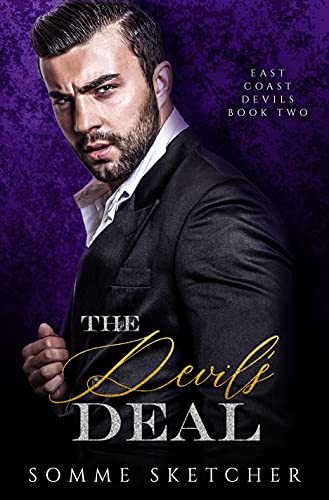 The Devil's Deal: A Dark Romance (East Coast Devils Book 2)