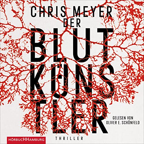 Der Blutkünstler: Tom Bachmann-Serie 1