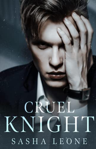 Cruel Knight: A Dark Mafia Romance (Brutal Reign, Band 3)