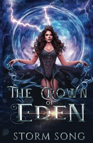 The Crown of Eden: A Reverse Harem Romance (Elemental Eden, Band 4)