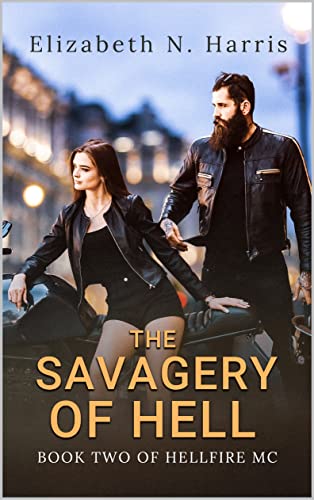 The Savagery of Hell (Hellfire MC Book 2)