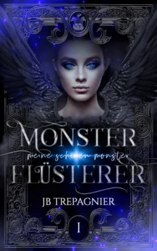 Monster Flüsterer: Eine Dunkle Reverse-Harem-Romanze (Meine Schönen Monster, Band 1)