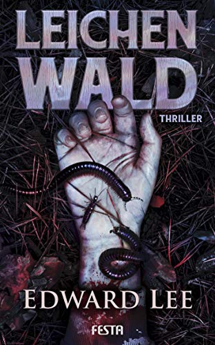 Leichenwald: Thriller