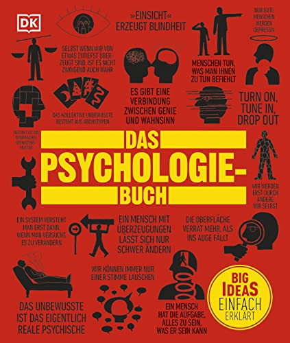 Big Ideas. Das Psychologie-Buch: Wichtige Theorien einfach erklärt