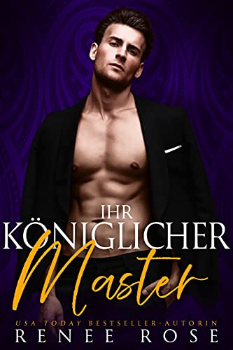 Ihr Königlicher Master (Master Me 1)