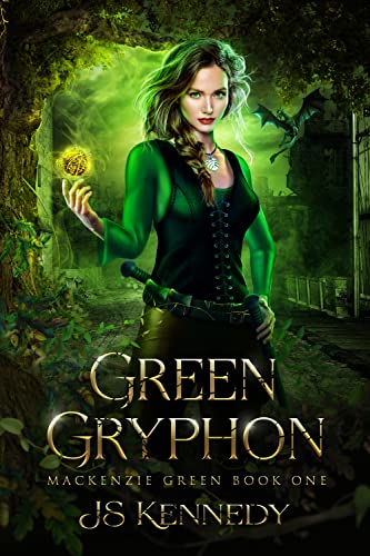 Green Gryphon: Mackenzie Green Book 1 (Mackenzie Green Series)