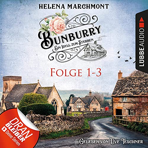 Bunburry - Ein Idyll zum Sterben, Sammelband 1: Bunburry - Ein Idyll zum Sterben 1-3