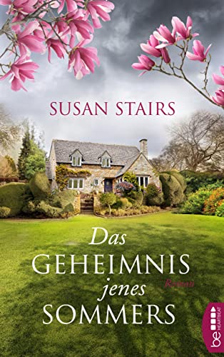 Das Geheimnis jenes Sommers: Roman