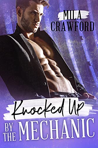 Knocked up by the Mechanic