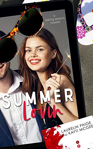 Summer Lovin (Dating Season Book 6)