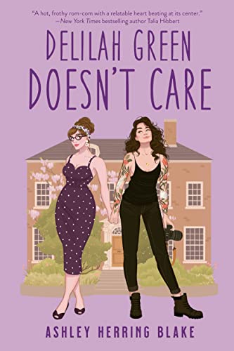 Delilah Green Doesn't Care (A Bright Falls Novel Book 1)