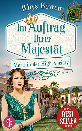 Mord in der High Society (Im Auftrag Ihrer Majestät-Reihe 13)