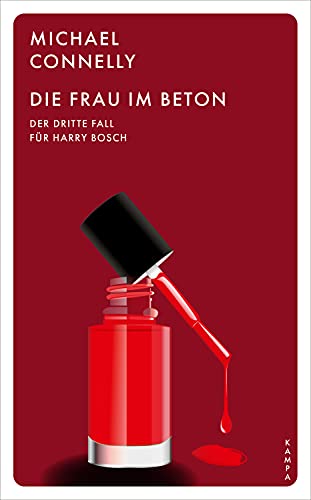 Die Frau im Beton: Der dritte Fall für Harry Bosch (Ein Fall für Harry Bosch 3)