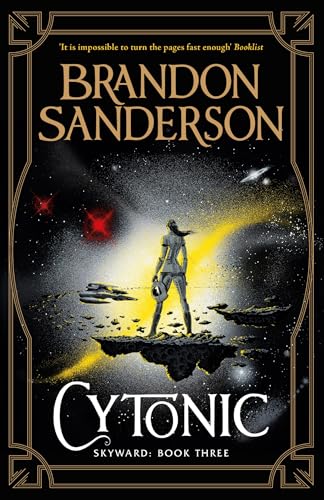 Cytonic: The Third Skyward Novel