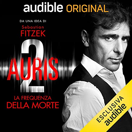 Auris 2: La frequenza della Morte