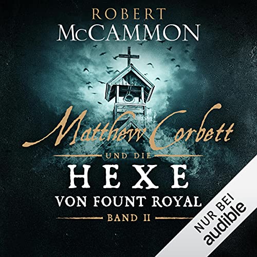 Matthew Corbett und die Hexe von Fount Royal 2: Matthew Corbett 2