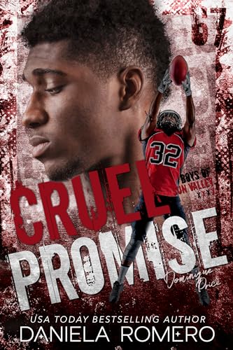 Cruel Promise: A Brother's Best Friend Romance (Boys of Sun Valley Book 4)