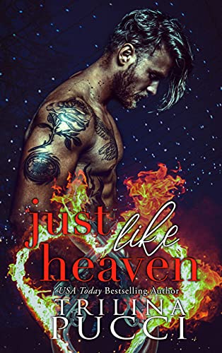Just like Heaven: a dark forbidden romance (The Star-Crossed Series Book 1)