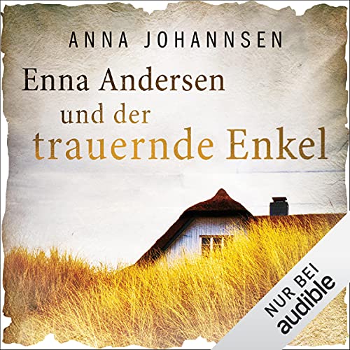 Enna Andersen und der trauernde Enkel: Enna Andersen 3