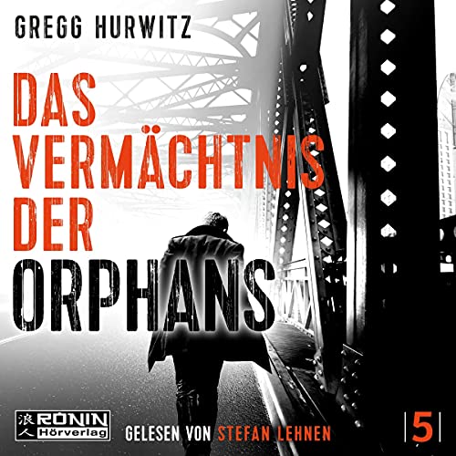 Das Vermächtnis der Orphans: Orphan X 5