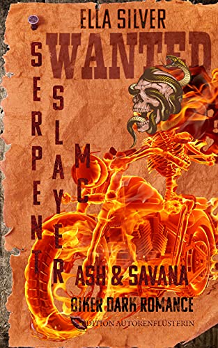 Serpent Slayer MC: Ash & Savana: Biker Dark Romance